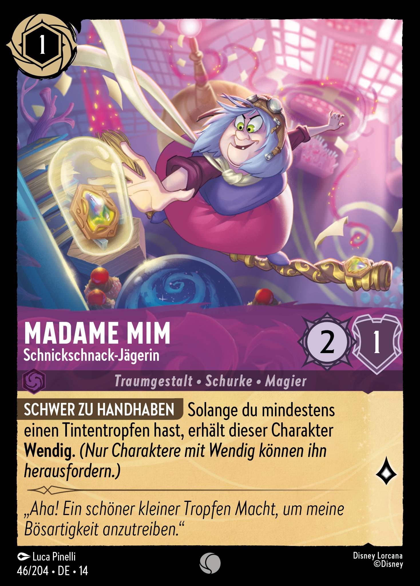 Madame Mim · Schnickschnack-Jägerin