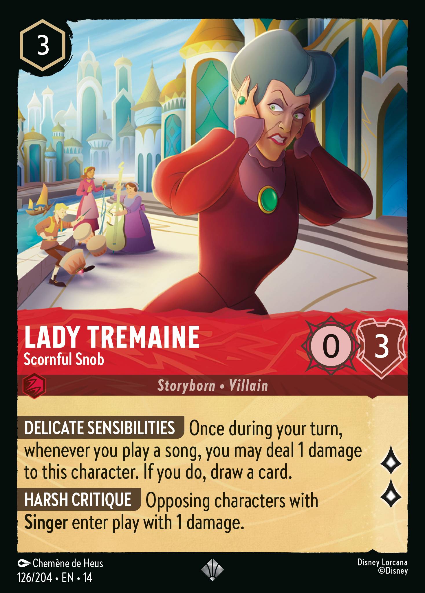 Lady Tremaine · Scornful Snob