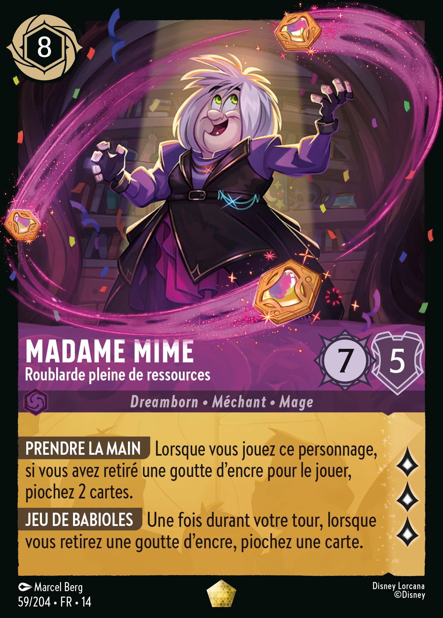 Madame Mime · Roublarde pleine de ressources