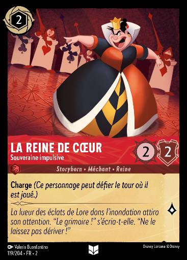 La Reine de Cœur · Souveraine impulsive