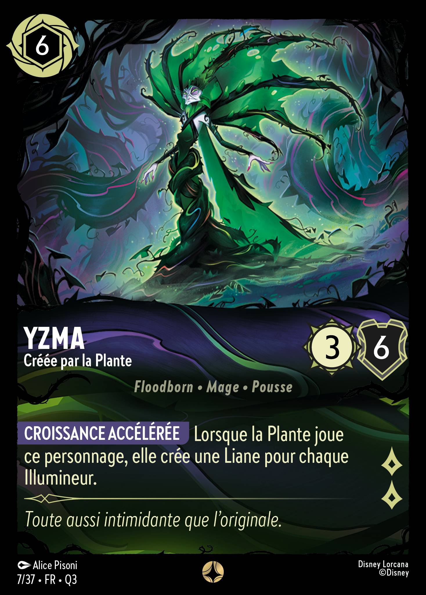 Yzma · Créée par la Plante