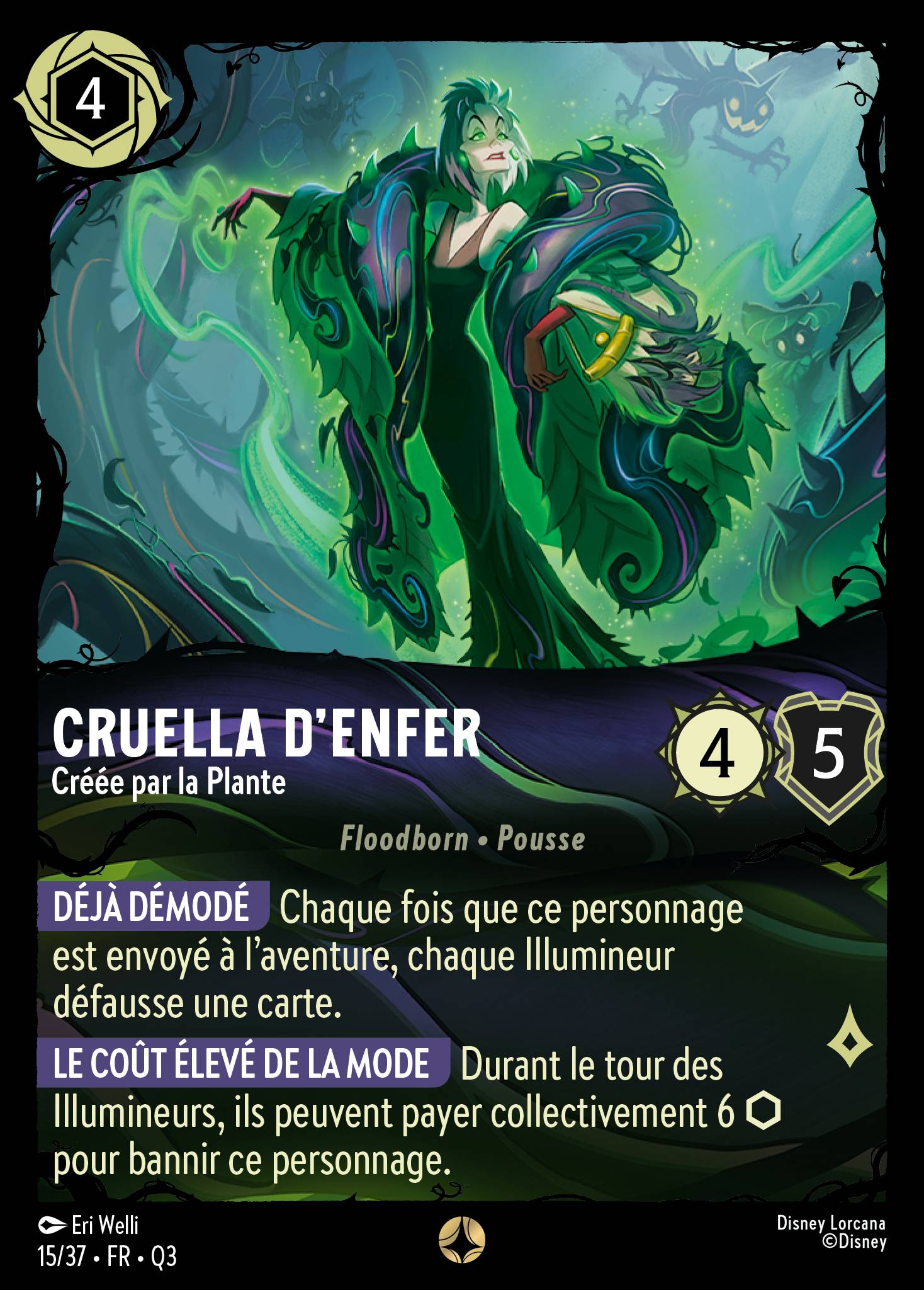 Cruella d'Enfer · Créée par la Plante