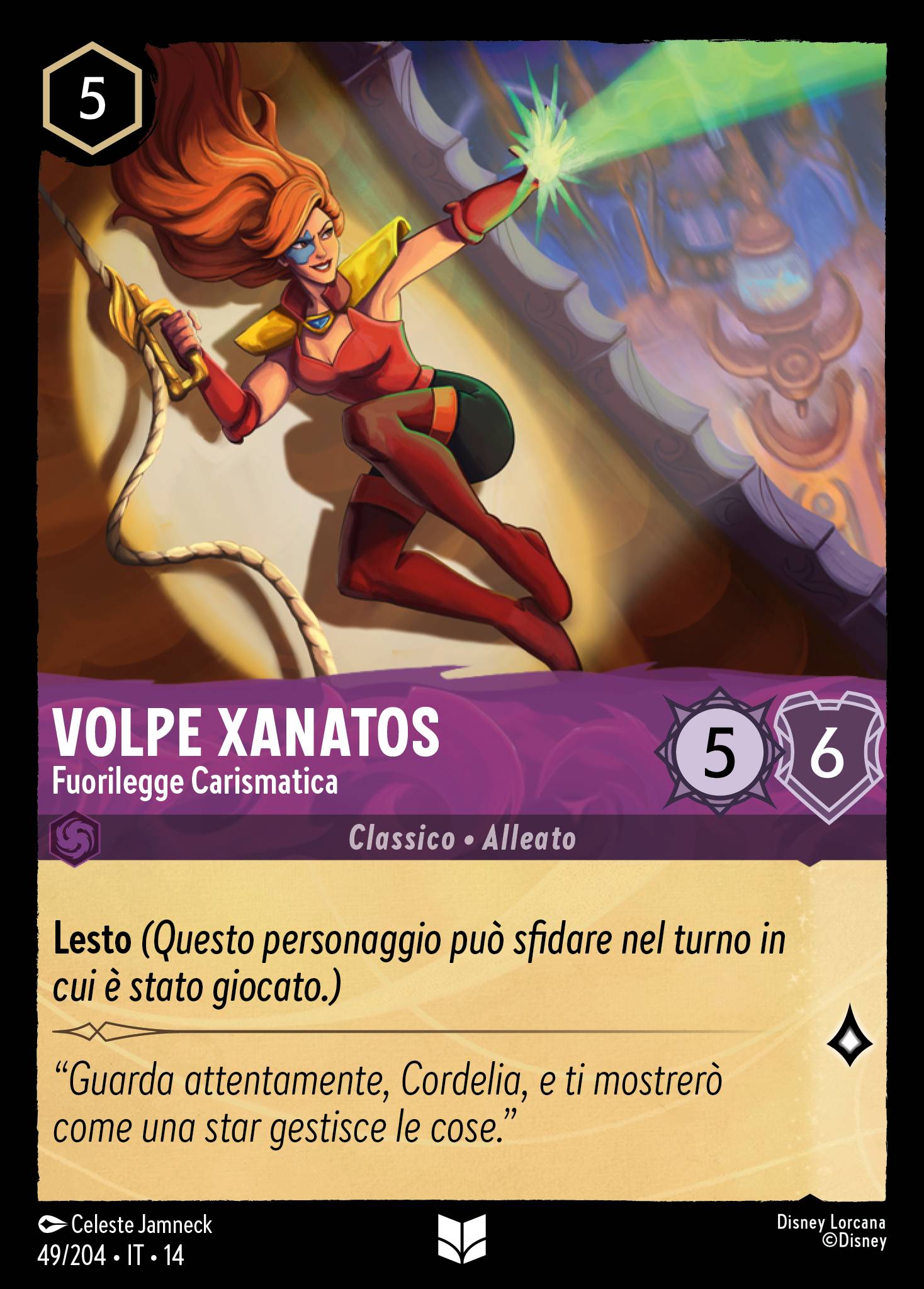 Volpe Xanatos · Fuorilegge Carismatica