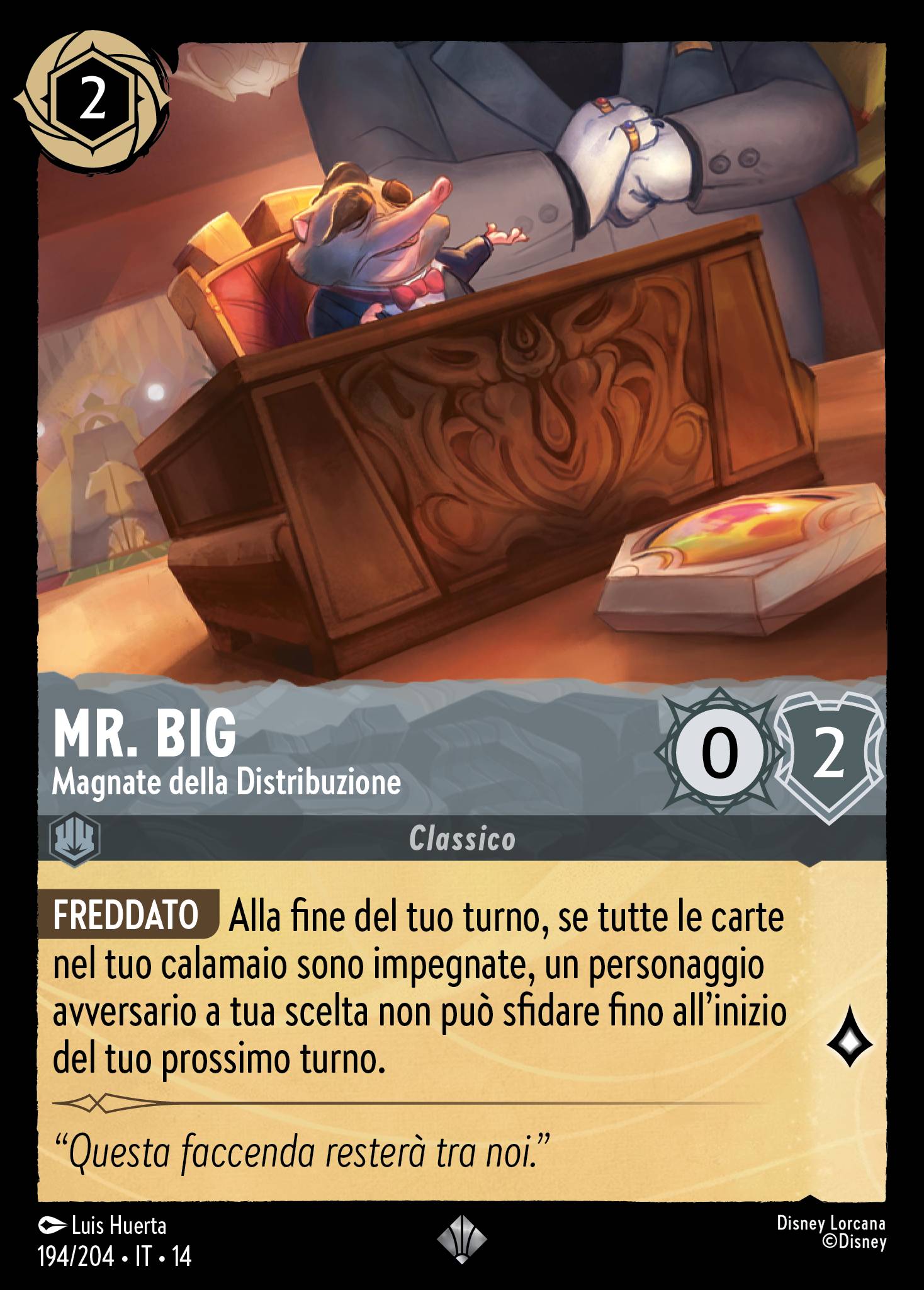 Mr. Big · Magnate della Distribuzione